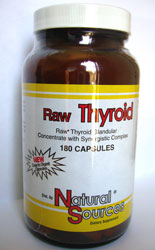 Raw Thyroid; Natural Sources; 390 mg; 180 Capsules